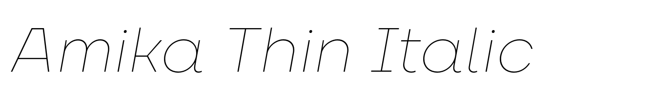 Amika Thin Italic